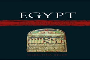 Egypt: Lost Civilizations